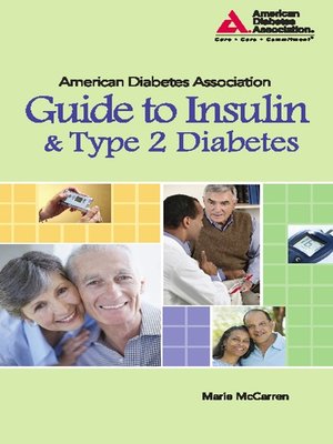 cover image of American Diabetes Association Guide to Insulin and Type 2 Diabetes